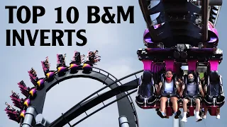 Top 10 B&M Inverted Roller Coasters in the World