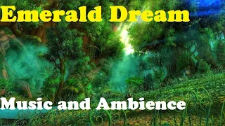 Emerald Dream Music | Wow Music and Ambience