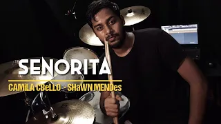 Señorita - Drum Cover - Shawn Mendes and Camila Cabello