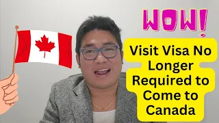 Canada Allows Visa-Free Entry for Philippines and other Countries starting June 7