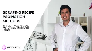 Scraping recipe pagination methods using Hexomatic  [TUTORIAL]