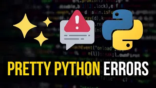 Pretty Error Messages in Python