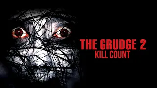 The Grudge 2 (2006) | Kill Count