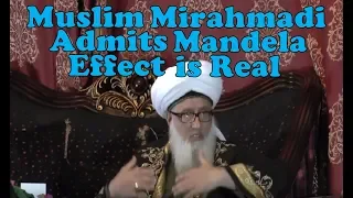 Mandela Effect is Real Says Muslim Mirahmadi "All holy books will be changed..."