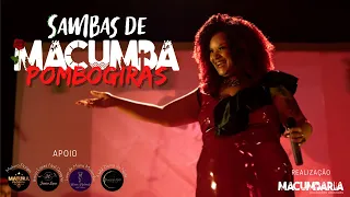 #LiveMacumbaria - SAMBAS DE MACUMBA - ESPECIAL POMBOGIRAS 💃🏻