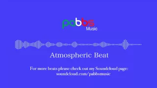 FREE BEAT - Slow Atmospheric Beat (Prod. PabbsMusic)