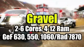Gravel на слабом ПК (2-6 Cores, 4-12 Ram, GeForce 630, 550, 1060/Radeon 7870)