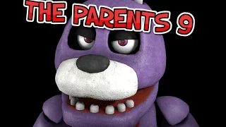 [SFM F.N.A.F] Bonnie and Chica The Parents 9 (APRIL FEWLZ)