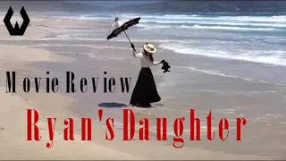 Movie Review: Ryan's Daughter