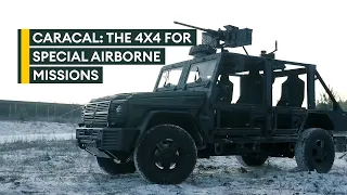 Why Caracal air assault vehicle is ideal for special forces operations