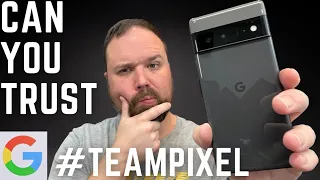 Pixel 6 Reviews: Can you Trust TeamPixel