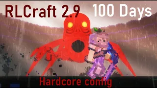 RLCraft 2.9 Insane 100 Days Hardcore Challenge Full Movie