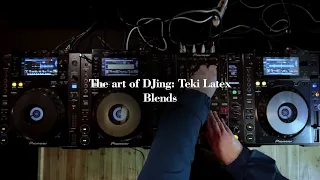 The Art Of DJing: Teki Latex - Blends
