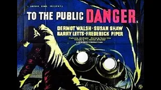 To the Public, Danger (1948) BRITISH THRILLER