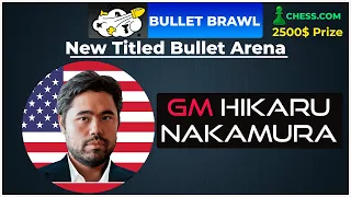 BULLET BRAWL | Titled Bullet Arena 1+0 | ( HIKARU NAKAMURA | 28/01/23)  | chesscom | LIVE GAMES