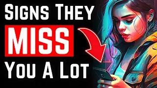 8 Signs Someone Misses You A Lot (Psychology)
