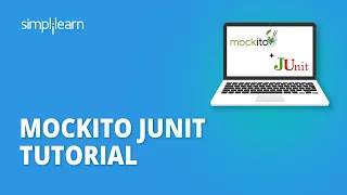 Mockito Junit Tutorial | Mockito With Junit 5 Tutorial | Junit Tutorial For Beginners | Simplilearn