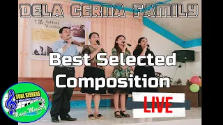 The DELA CERNA FAMILY best selected composition