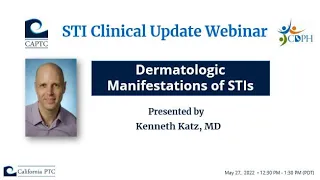 STI Clinical Update Webinar: Dermatologic Manifestations of STIs