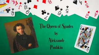 The Queen of Spades: A Short Story by Aleksandr Pushkin (Audio Book with Video)