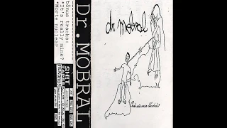 Dr. Mobral - Onde Está Nossa Liberdade? - 1997 - Demo Tape