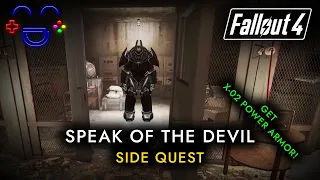 Speak of the Devil | Side Quest | Fallout 4 Guide