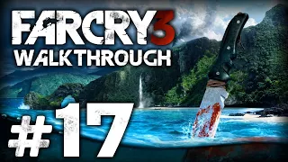 ТРЁХПАЛУБНИК — FAR CRY 3 / ПРОХОЖДЕНИЕ [#17]