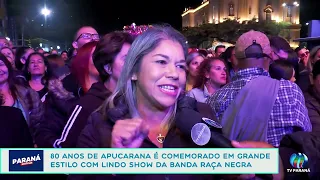 Show do Raça Negra reuniu milhares de pessoas na praça Rui Barbosa em Apucarana