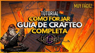 💀 Last Epoch | GUIA DE CRAFTEO | Donde y Como CRAFTEAR (Afijos / Runas / Forja) Tutorial en Español