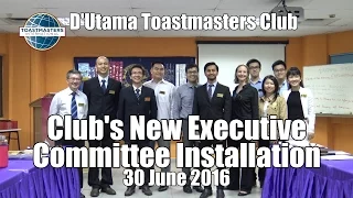 30 Jun 2016 DUTM: New Club's Executive Committee Installation