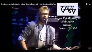 The Cars Live Hello Again Highest Quality from their 1984 Heartbeat City Tour