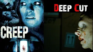 Creep (2004) - Deep Cuts