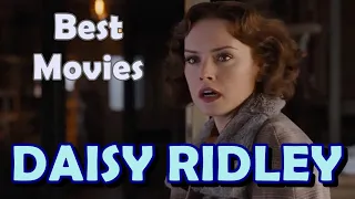 5 Best Daisy Ridley Movies Outside of Star Wars