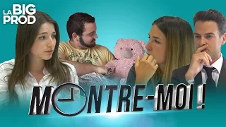 MONTRE-MOI !
