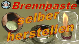 Brennpaste selber herstellen - DIY