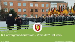 6. Panzergrenadierdivision - "Wers dat? Dat wers!" - Die Geschichte der 6. PzGrenDiv