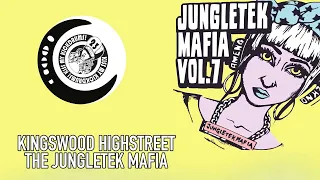 Jungletek Mafia - Kingswood High Street [JUNGLETEKMAFIA07]