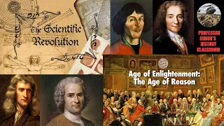 Scientific Revolution and Age of Enlightenment - World History Lecture Series