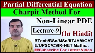 Partial Differential Equation - Charpit Method for Non Linear PDE in Hindi