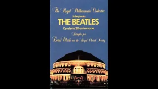 THE ROYAL PHILARMONIC ORCHESTRA - The Beatles, concierto 20 aniversario  - MC 1983