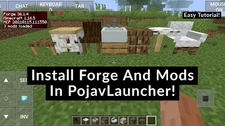 How To Install Forge And Mods In PojavLauncher 2021! (Minecraft Java On Android)