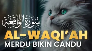 MASYAALLAH BIKIN KAMU KAYA !! Surah Al-Waqiah Nan Merdu Cengkok Indah dan cantik