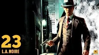 L.A. Noire прохождение. Дело № 23 - Спичечный домик