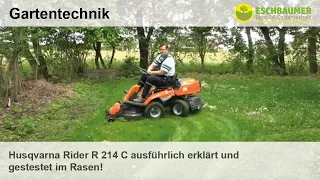 Husqvarna Rider R 214 C ausführlich erklärt und gestestet im Rasen!