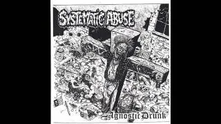 Systematic Abuse - Alcoholocaust