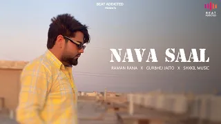 Nava Saal - Raman Rana | Shxkil | Beat Addicted