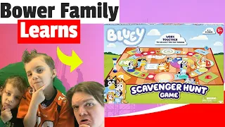 Bower Family Learns Bluey Scavenger Hunt Game