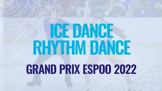 Ice Dance Rhythm Dance | Espoo 2022 - #GPFigure