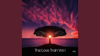 The Love Train Vol. 1