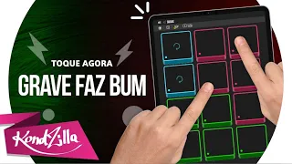 MC WM e MC Lan - Grave Faz Bum | KondZilla SUPER PADS  - KIT GRAVE